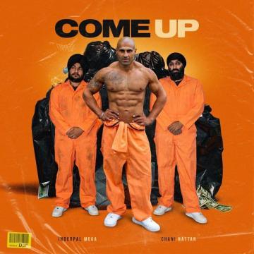 download Come-Up Inderpal Moga mp3